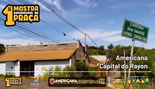 Americana, Capital do Rayon